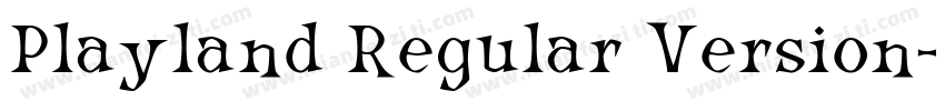 Playland Regular Version字体转换